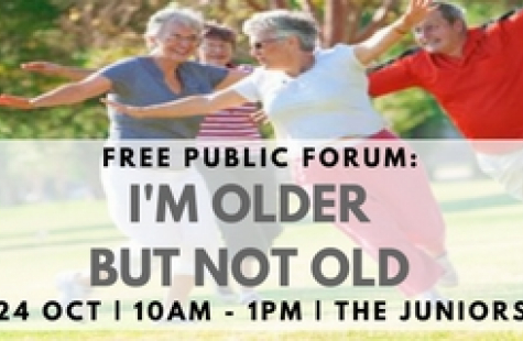 FREE Public Forum: I&#039;m Older But Not Old